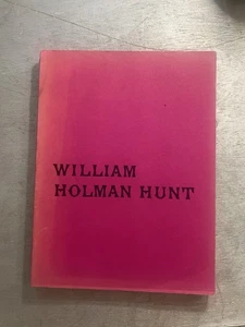 William Holman Hunt by Walker Art Gallery (Exhibition Catalogue) 1969 Paperback - Bild 1 von 16