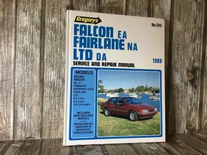 GREGORY'S CAR MANUAL WORKSHOP FIX IT BOOK - NO 245 FALCON EA FAIRLANE NA 1988 - Bild 1 von 4