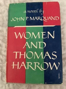 Women And Thomas Harrow, A Novel by John P. Marquand 1958 - Imagen 1 de 9