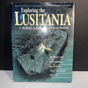 “Exploring the Lusitania” Robert Ballard (1995) RMS Lusitania, WWI Sinking - Picture 1 of 11
