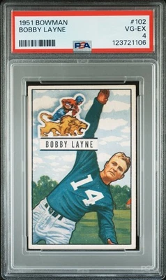 1951 BOWMAN #102 BOBBY LAYNE PSA 4 - Image 1 of 2