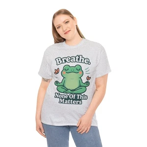 Camiseta Unisex Mindful Frog - Respira, Nada de Esto Importa, Camisa Relajación, [...] - Imagen 1 de 62