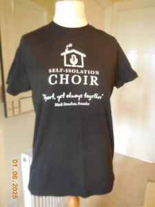Original Self-Isolation Choir sz M 14-16 T-Shirt Lockdown Ua to Ua 21ins / 54cm - Picture 1 of 7