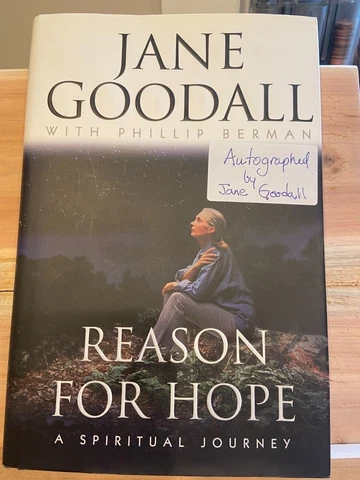 Jane Goodall Signed Copy Reason for Hope A Spiritual Journey 1st Ed A170 NEW DNN Cover
