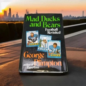 ?George Plimpton - Mad Ducks And Bears Football Revisited 1st Edition 1973 HC/DJ - Bild 1 von 5