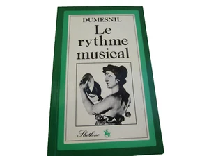 DUMESNIL ..LE RYTHME MUSICAL .. - Foto 1 di 1