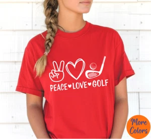 Girl’s & Women's “PEACE LOVE GOLF” T-Shirt – Gildan Youth & Adult Unisex sizes - Picture 1 of 16