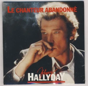 JOHNNY HALLYDAY ■ CD PROMO REMIX ■ LE CHANTEUR ABANDONNÉ (de Michel Berger) - Picture 1 of 1
