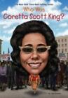 Who Was Coretta Scott King? By Herman, Gail; Who Hq