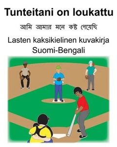 Suomi-Bengali Tunteitani on loukattu Lasten kaksikielinen kuvakirja by Suzanne C - Picture 1 of 1
