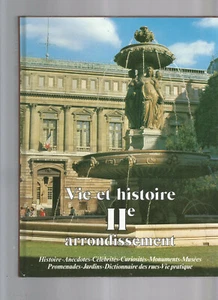 VIE ET HISTOIRE DU II ARRONDISSEMENT DE PARIS - Foto 1 di 1