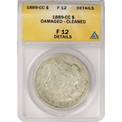 1889-CC MORGAN SILVER DOLLAR $1 ~ ANACS F12 DETAILS ~ TOOLED-CLEANED ~ FREE S/H - Image 1 of 2