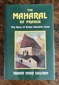 THE MAHARAL OF PRAGUE STORY OF RABBI YEHUDAH LOEW Yaacov Dovid Shulman 1992 - Picture 1 of 8