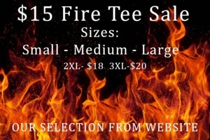 $15 Fire Tee Sale Sizes Small-Medium-Large Big City Tees Our Selection - Picture 1 of 1