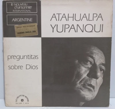 ATAHUALPA YUPANQUI PROTEST LATIN FOLK FRANCE LP 1969 PREGUNTITAS SOBRE DIOS - Image 1 of 4