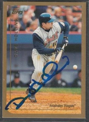 267, Original Autograph, Dave Hollins; Anaheim Angels, 1999 Topps #318 Foto 1 de 2