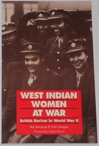 WEST INDIANS ATS WW2 Women & British Racism Second World War Race Armed Forces - Bild 1 von 1