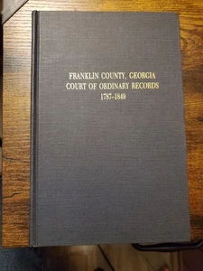 Franklin County Georgia Court of Ordinary Records 1787-1849 - Bild 1 von 6