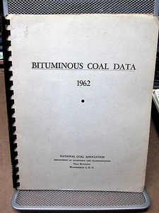 BITUMINOUS COAL DATA mining 1962 stats National Coal Association distribution OG - Picture 1 of 3