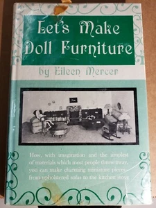 Let's Make Doll Furniture by Eileen Mercer 1975 Hardcover - Picture 1 of 6