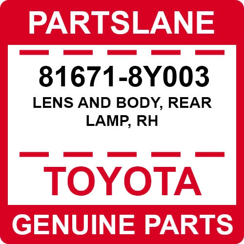 81671-8Y003 Toyota OEM Genuine LENS AND BODY, REAR LAMP, RH - Image 1 of 1