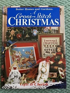 A Cross-Stitch Christmas: Gifts to Cherish (Better Homes and Gardens) Hardcover - Picture 1 of 4