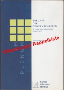 Zukunft der Gewerkschaften in einer sich wandelnden Arbeitswelt incl. CD - Vogel - Bild 1 von 1