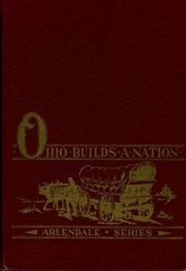 OHIO BUILDS A NATION SAMUEL STILLE SIGNED #506 LE HISTORY BUCKEYE PIONEERS BOOK - Picture 1 of 1