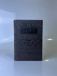 Duty By Samuel Smiles 1888 Edition HC Book - Picture 1 of 5