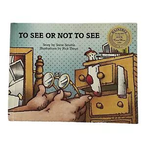 To See or Not To See Hardcover Book Steve Struble SIGNED by Author 1987 - Picture 1 of 12