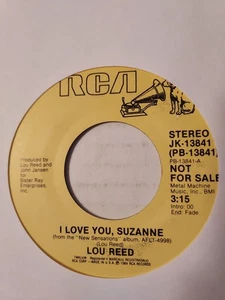 PROMO 45 Lou Reed "I Love You, Suzanne" RCA Stereo JK-13841 - Imagen 1 de 2
