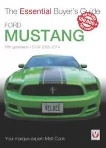 Guía del comprador Ford Mustang S197 5ª generación 2005-2014 The Essential - Imagen 1 de 5