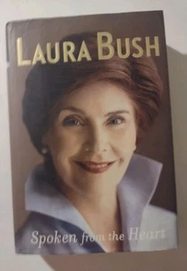 Laura Bush SIGNED Spoken from the Heart Autographed Book Plate Hardcover - Picture 1 of 18