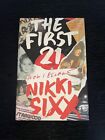 Die ersten 21 von Nikki Sixx 2021 signierte 1. Auflage signiert Barnes & Noble