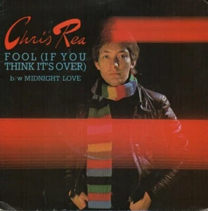 Chris Rea - Fool (If You Think It's Over) (7" Single 1978) EX - Picture 1 of 2