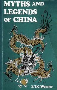 Myths and Legends of China: no. 1 (Classics of oriental folklore) - Imagen 1 de 1