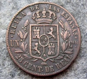 SPAIN Isabel II 1855 25 CENTIMOS de REAL, BETTER GRADE COPPER km# 615 - Picture 1 of 6