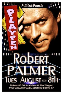 ROBERT PALMER 1978 ART STOCK'S PLAYPEN Diamond Beach NJ Concert POSTER - Picture 1 of 2