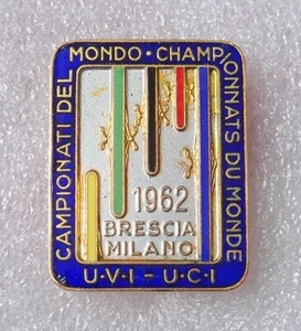 1962 UCI Straßen RADSPORT Weltmeisterschaften PIN Abzeichen Brescia Milano ITALIEN - Bild 1 von 2