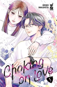 Choking on Love 5 - Dere 28 - Edizioni Star Comics - Italiano - Foto 1 di 1