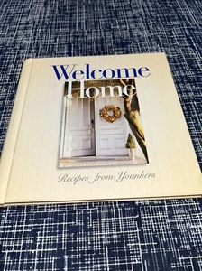 Welcome Home : Recipes from Younkers (2002, Hardcover) - Picture 1 of 7