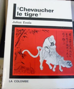 Chevaucher le Tigre Julius Evola - Picture 1 of 1