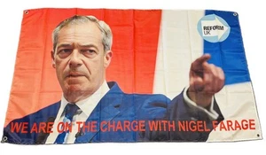 REFORM UK FLAG WE ARE ON THE CHARGE WITH NIGEL FARAGE 5x3 FOOT FREE 48 HOUR POST - Picture 1 of 3