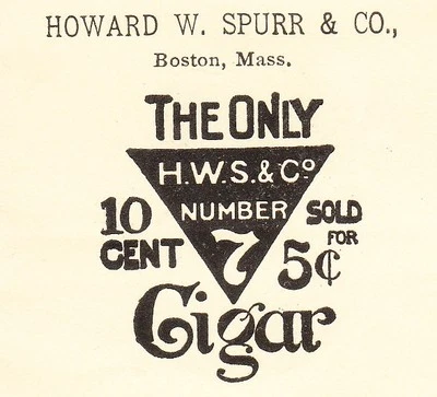 Howard Spurr Only 10c Cigar Sold 5c Boston Ovate Flag #5 A Bowlen Newburyport 5x - Image 1 of 3