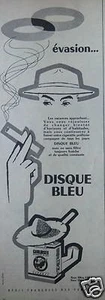 PUBLICITÉ DE PRESSE 1958 CIGARETTES DISQUE BLEU ÉVASION - TABAC - Picture 1 of 1