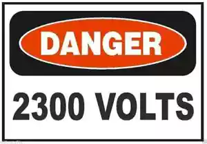 Gefahr 2300 Volt elektrischer Elektriker Sicherheitsschild Aufkleber Aufkleber Etikett D225 - Bild 1 von 1
