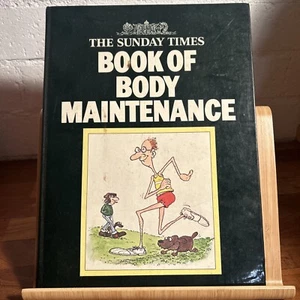 "Sunday Times" Book of Body Maintenance Hardcover 1978 Edition. (S1.9) - Bild 1 von 11