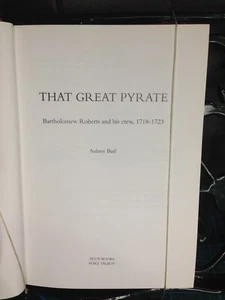 That Great Pyrate: Bartholomew Roberts and His Crew, 1718-23 Aubrey Burl pirate - Picture 1 of 4