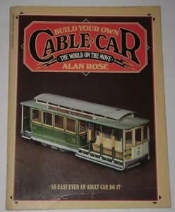 BUILD YOUR OWN CABLE CAR Activity Book by Alan Rose - Picture 1 of 4