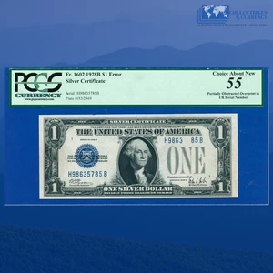 1928B $1 Silver Certificate, OBSTRUCTED PRINTING ERROR, PCGS AU 55 #35785 - Picture 1 of 3